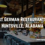Best German Restaurants In Huntsville, Alabama