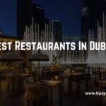 Best Restaurants In Dubai