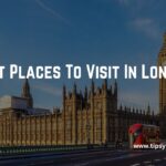 Best Places To Visit In London