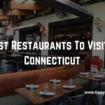 best restaurants in connecticut