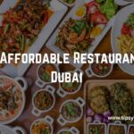 Best Affordable Restaurants in Dubai