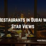 Best Restaurants in Dubai with 7-Star Views