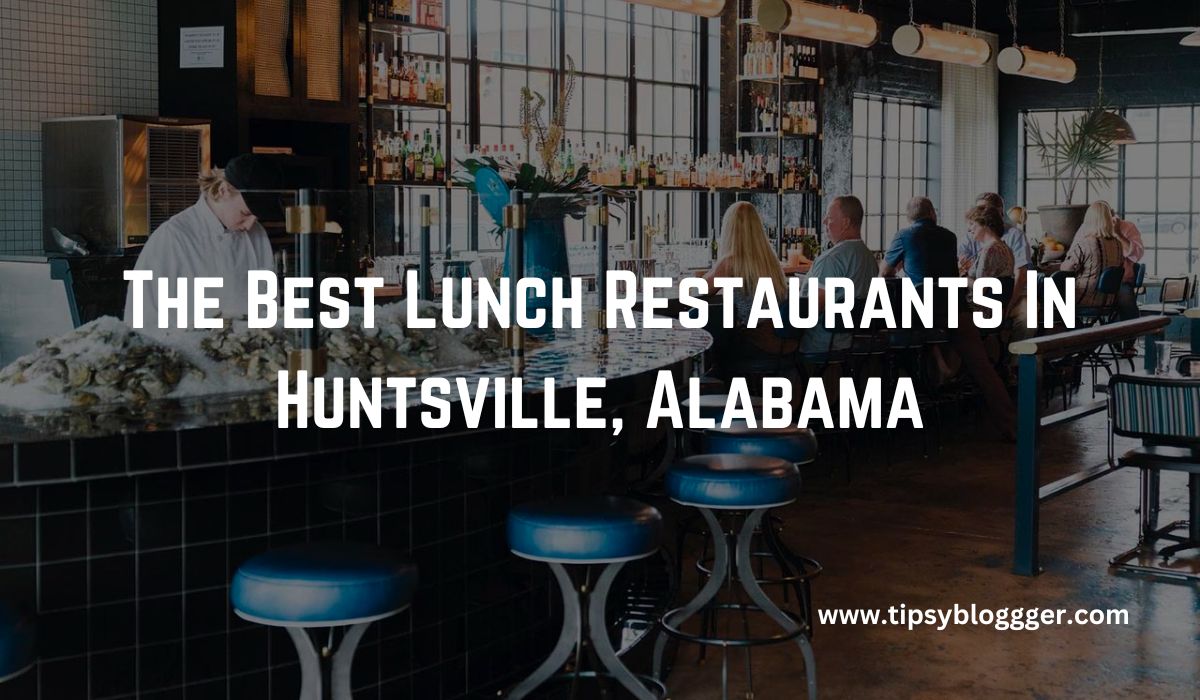 10 Best Lunch Restaurants In Huntsville, Alabama In 2023