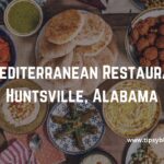 Best Mediterranean Restaurants in Huntsville, Alabama
