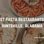 Best Pasta Restaurants in Huntsville, Alabama