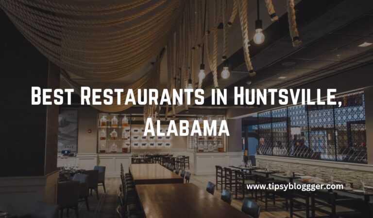10 Best Restaurants in Huntsville, Alabama in 2023