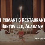 Best Romantic Restaurants in Huntsville, Alabama
