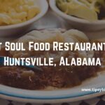 Best Soul Food Restaurants in Huntsville, Alabama