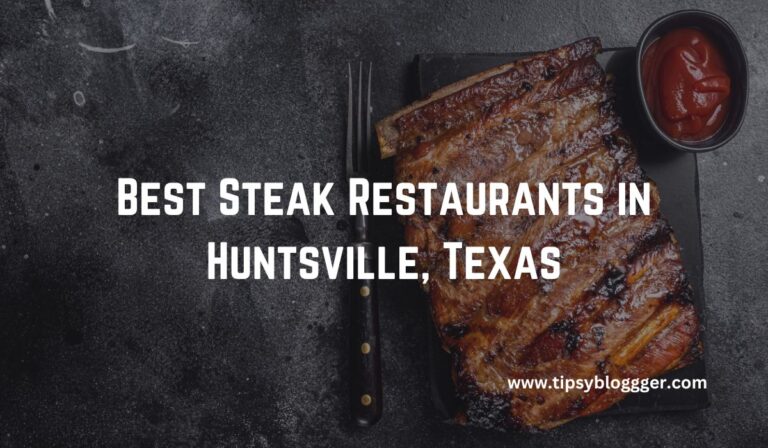 10 Best Steak Restaurants in Huntsville, Texas in 2023